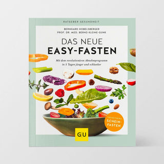 Buch: "Das neue Easy Fasten" von Prof. Dr. med. Bernd Kleine-Gunk und Bernhard Hobelsberger